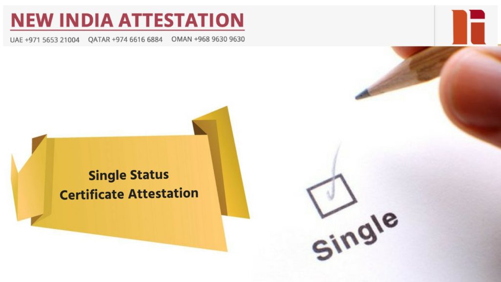 Single Status Certificate Attestation in Oman