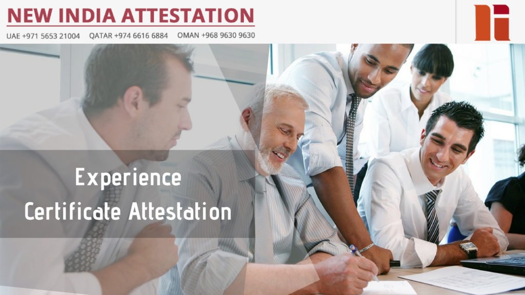 Experience Certificate Attestation Requirements