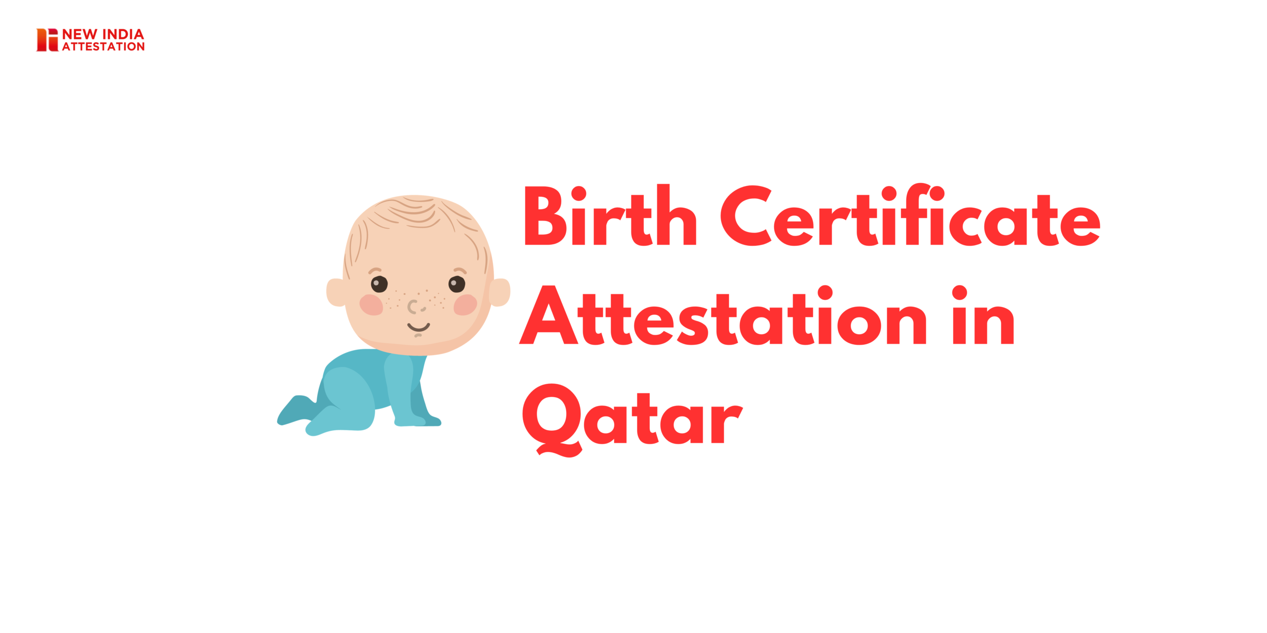 Birth Certificate Attesttation in Qatar